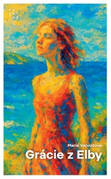 E-kniha Grácie z Elby - Marie Vejvodová
