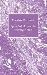 E-kniha Společná ekonomie tělesných šťáv - Martina Malinová
