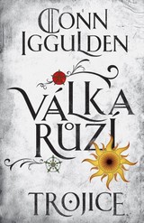 E-kniha Válka růží 2: Trojice - Conn Iggulden
