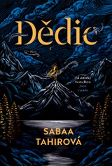 E-kniha Dědic - Sabaa Tahirová