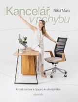 E-kniha Kancelář v pohybu - Nikol Maio