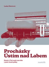E-kniha Procházky Ústím nad Labem - Lenka  Šubrtová
