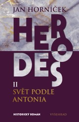 E-kniha Herodes II: Svět podle Antonia - Jan Horníček