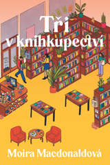 E-kniha Tři v knihkupectví - Moira Macdonaldová