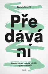 E-kniha Předávání - Radek Stavěl
