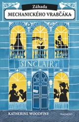 E-kniha Záhada mechanického vrabčáka - Katherine Woodfine