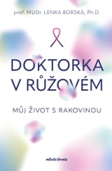 E-kniha Doktorka v růžovém - prof. MUDr. Lenka Borská Ph.D.