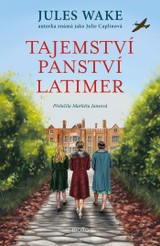 E-kniha Tajemství panství Latimer - Jules Wakeová