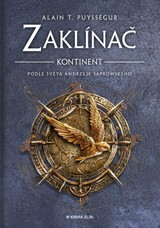 E-kniha Zaklínač – Kontinent - Alain T. Puysségur