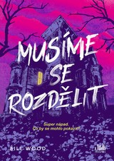 E-kniha Musíme se rozdělit - Bill Wood