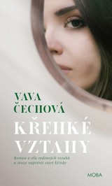 E-kniha Křehké vztahy - Vava Čechová