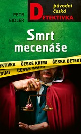 E-kniha Smrt mecenáše - Petr Eidler