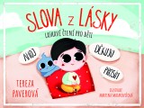 E-kniha  Slova z lásky - laskavé čtení pro děti - Tereza Paverová