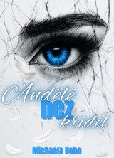 E-kniha Andělé bez křídel - Michaela Boho