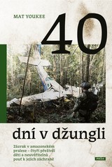 E-kniha 40 dní v džungli - Mat Youkee
