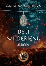 E-kniha Deti Vilderienu: Ildein - Martina Matijová