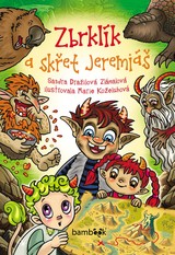 E-kniha Zbrklík a skřet Jeremiáš - Sandra Dražilová-Zlámalová