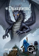 E-kniha Drakobijec: Kniha osmá - Jiří Mikulík