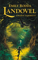 E-kniha Landovel - Strážce tajemství - Emily Rodda