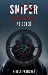 E-kniha Sniper - Nikola Francová