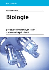 E-kniha Biologie pro studenty lékařských fakult a zdravotnických oborů - Eduard Kočárek