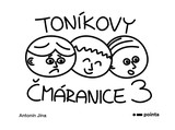 E-kniha Toníkovy čmáranice 3 - Antonín Jína