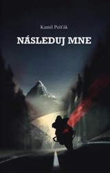 E-kniha Následuj mne - Kamil Pešťák
