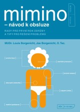 E-kniha Mimino - návod k obsluze - MUDr. Louis Borgenicht, Joe Borgenicht O.Tec.