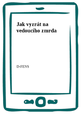 E-kniha Jak vyzrát na vedoucího zmrda - D- FENS