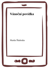 E-kniha Vánoční povídka - Martin Škabraha