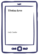 E-kniha Třetina krve - Lady Candar