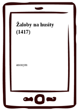 E-kniha Žaloby na husity (1417) - anonym