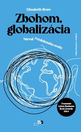 E-kniha Zbohom, globalizácia - Elisabeth Braw