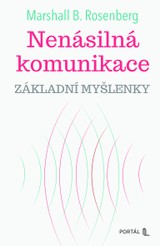 E-kniha Nenásilná komunikace - základní myšlenky - Marshall B. Rosenberg