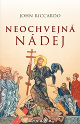 E-kniha Neochvejná nádej - John Riccardo