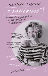 E-kniha O rodičovaní - Kristína Tormová