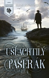 E-kniha Ušľachtilý pašerák - Sian Ann Bessey