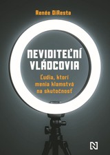 E-kniha Neviditeľní vládcovia - Renée DiResta