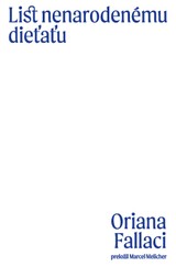 E-kniha List nenarodenému dieťaťu - Oriana Fallaci