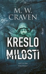 E-kniha Kreslo milosti - M. W. Craven