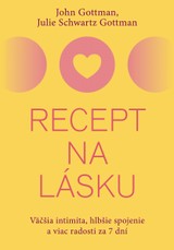 E-kniha Recept na lásku - John Gotttman, Julie Swartz Gottman