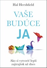 E-kniha Vaše budúce Ja - Hal Hershfield