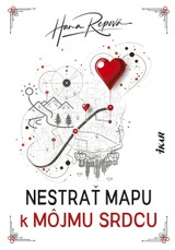 E-kniha Nestrať mapu k môjmu srdcu - Hana Repová