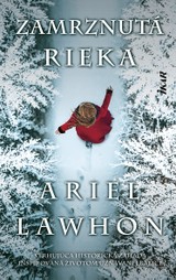 E-kniha Zamrznutá rieka - Ariel Lawhon