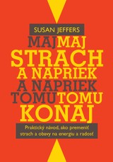 E-kniha Maj strach a napriek tomu konaj - Susan Jeffers
