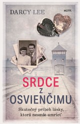 E-kniha Srdce z Osvienčimu - Darcy Lee