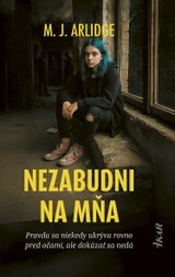 E-kniha Nezabudni na mňa - M.J. Arlidge