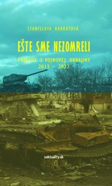 E-kniha Ešte sme nezomreli - Stanislava Harkotová