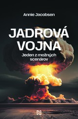 E-kniha Jadrová vojna - Annie Jacobsen