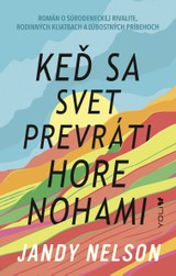 E-kniha Keď sa svet prevráti hore nohami - Jandy Nelson